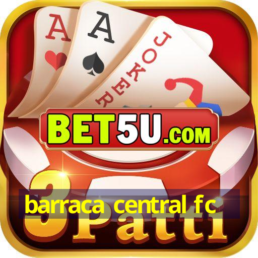 Barraca Central Fc Android