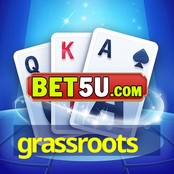 Grassroots 1627