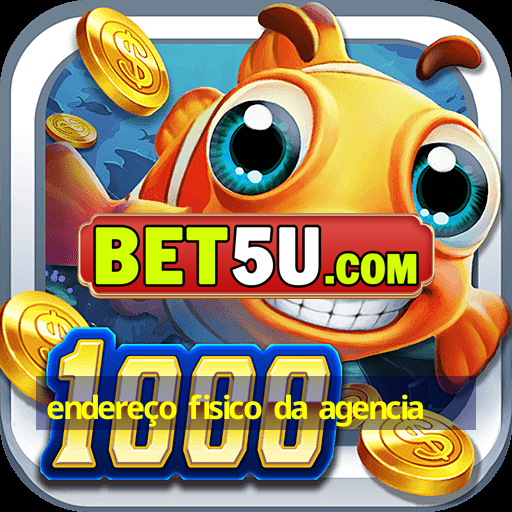 endereço fisico da agencia - Android